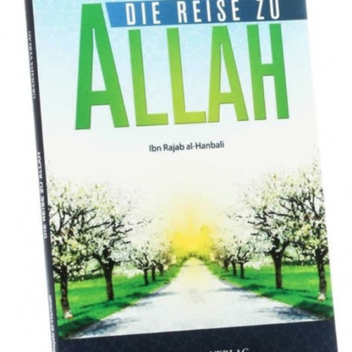 Die Reise zu Allah
