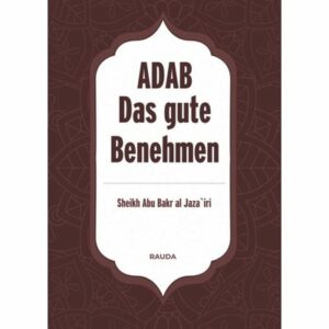 Adab - Das gute Benehmen