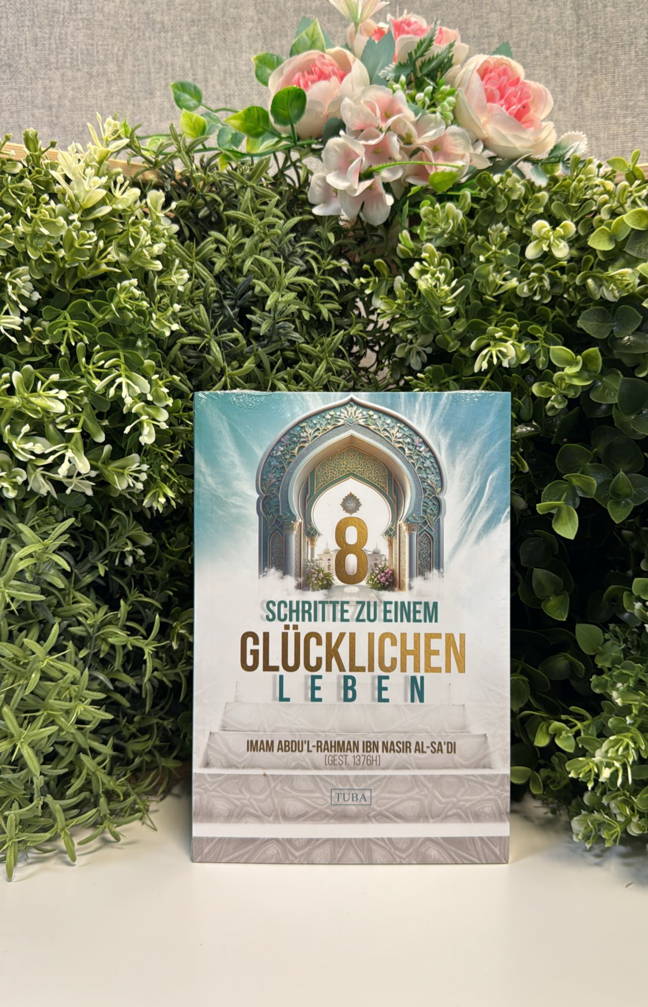 8 Schritte zu einem glücklichen Leben