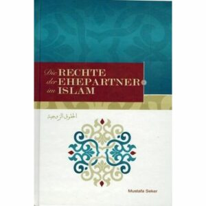 Die Rechte der Ehepartner im Islam