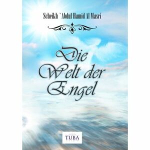 Die Welt der Engel
