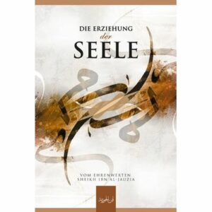 Die Erziehung der Seele