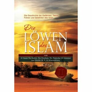 Die Löwen des Islam