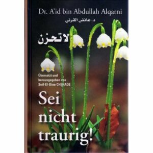 Sei nicht Traurig "La Tahzan"